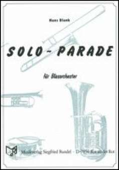 Solo-Parade (Soli f. Holz, Trpt., Tenöre, Pos. u. Schlagzeug)