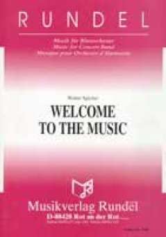 Welcome to the Music