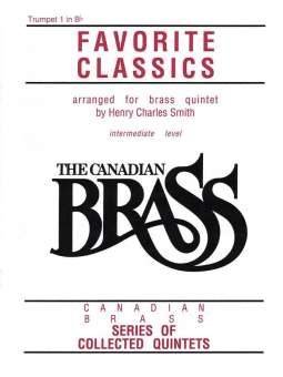 Canadian Brass Book of Favorite Classics 1st Trumpet