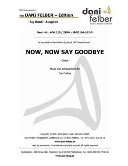 Now, Now Say Goodbye
