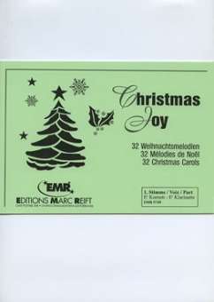 Christmas Joy / 32 Weihnachtsmelodien - 1. Part: Eb Clarinet - Eb Cornet