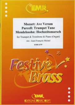 Ave Verum (Mozart) / Trumpet Tune (Purcell) / Hochzeitsmarsch (Mendelssohn)