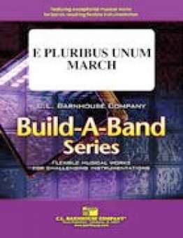 E Pluribus Unum - March