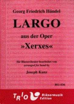 Largo aus der Oper "Xerxes" für Solo (Instrument oder Singstimme) & Blasorchester