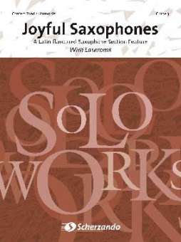 Joyful Saxophones (für Saxophonregister und Blasorchester)