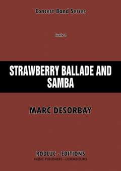 Strawberry Ballade and Samba (for Trumpet and Concert Band)