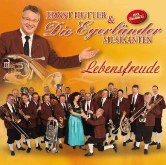 CD "Lebensfreude" - Ernst Hutter und die Egerländer Musikanten
