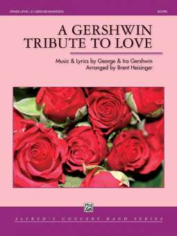 Gershwin Tribute To Love, A