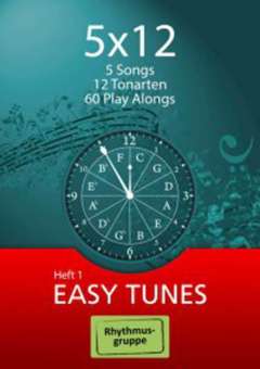 5x12 - Easy Tunes (Heft 1) - Rhythmusgruppe (Leadsheet)