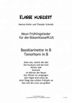 Frühlingslieder Bläserklasse - Bassklarinette/Tenorhorn in B