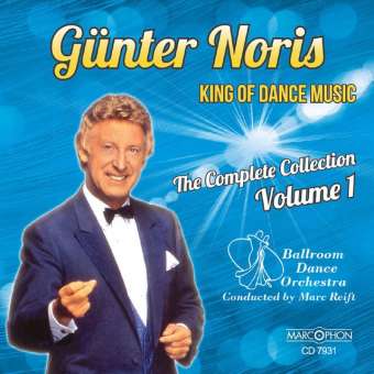 CD "Günter Noris King Of Dance Music Volume 1"