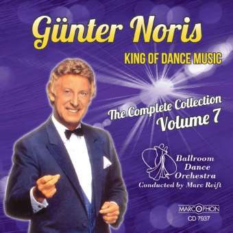 CD "Günter Noris King Of Dance Music Volume 7"