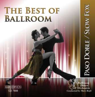 CD "The Best Of Ballroom - Paso Doble / Slow Fox"