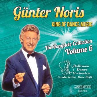 CD "Günter Noris King Of Dance Music Volume 6"