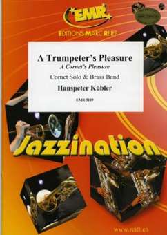 A Trumpeter's Pleasure