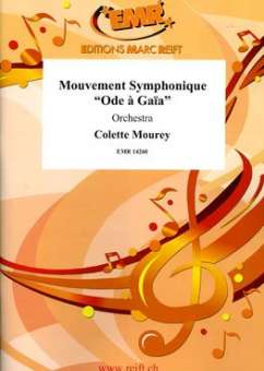 Mouvement Symphonique "Ode à Gaïa"