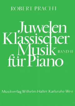 Juwelen klassischer Musik Heft 2 für Piano