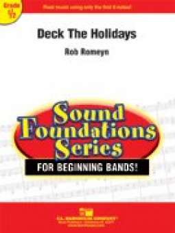Deck The Holidays! (A Holiday Flourish For Band)