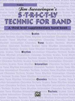 S*t*r*i*c*t-ly [Strictly] Technic for Band - Tuba