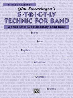 S*t*r*i*c*t-ly [Strictly] Technic for Band - B-Flat Bass Clarinet