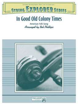 In Good Old Colony Times (string orch)