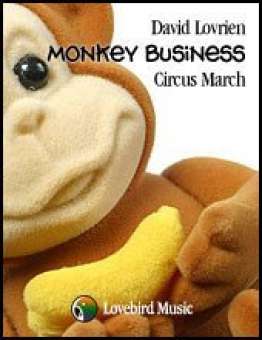 Monkey Business - Circus March