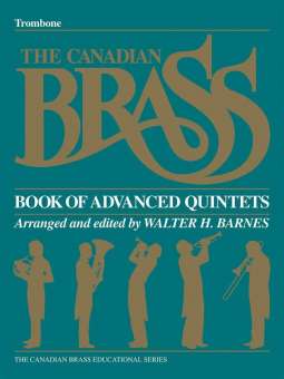 The Canadian Brass Book of Advanced Quintets - Trombone