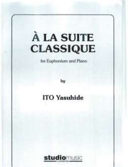 A la Suite Classique (7 Sätze)