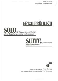 Solo für Posaune oder Bariton / Suite für Tenorhorn od. Bariton Solo