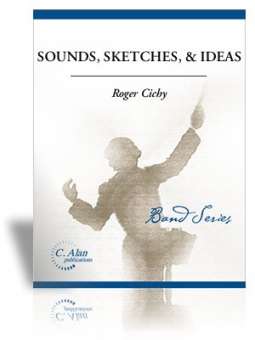 Sounds, Sketches & Ideas
