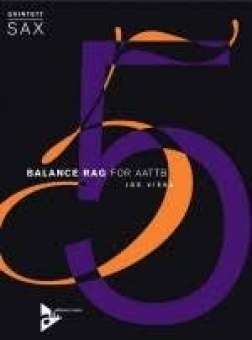 Balance Rag for 5 Saxophones (AATTB)