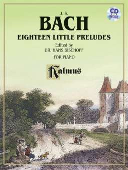 Bach 18 Little Preludes (with CD)