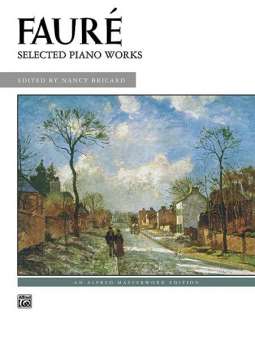 Faure:Selected Piano Works