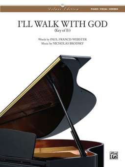 I'll Walk With God (PVG) (in Eb)