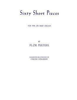 60 short Pieces : for pipe or reed organ