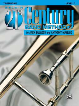Belwin 21st Century Band Method Level 1 - Trombone