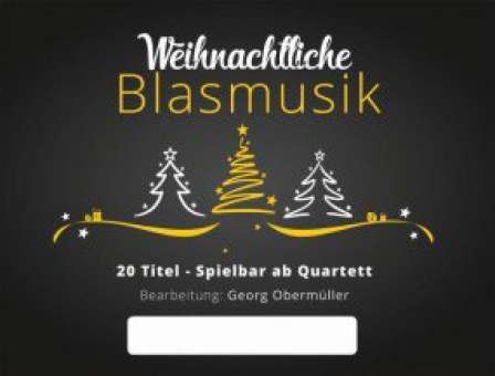 Weihnachtliche Blasmusik - 1. Stimme B (Flügelhorn, Trompete, Klarinette)