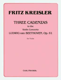 Three Cadenzas for the Violin Concerto op. 61