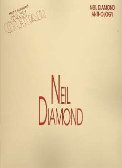 Neil Diamond : Anthology Songbook