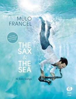 The Sax & The Sea  -  15 Solo Songs