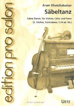 Säbeltanz : für Violine, Cello und Klavier