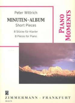 Minuten-Album : 8 Stücke für Klavier