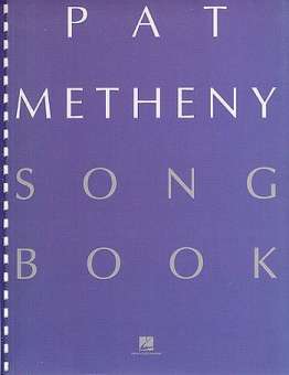 Pat Metheny Songbook : The complete