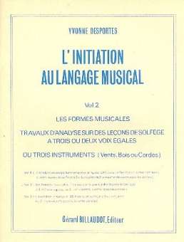 L'Initiation au langage musical vol.2