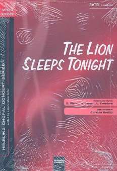 The Lion sleeps tonight : für gem Chor