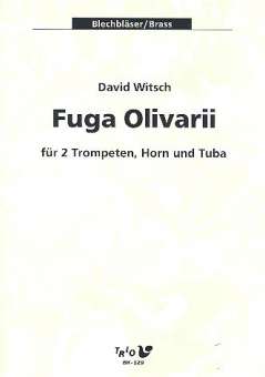 Fuga Olivarii - 2 Trompeten, Horn und Tuba