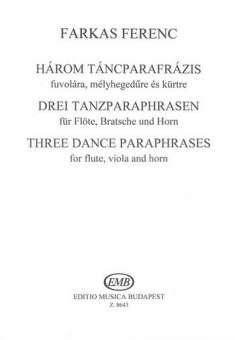 3 Tanzparaphrasen für Flöte, Viola