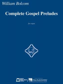 Complete Gospel Preludes : for organ