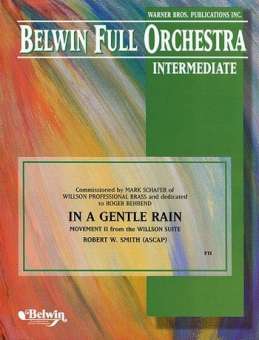 In a Gentle Rain. Willson Suite (f/orch)