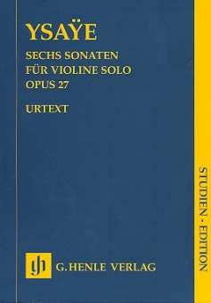 6 Sonaten op.27 : für Violine solo